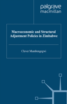 Macroeconomic and Structural Adjustment Policies in Zimbabwe