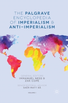 Palgrave Encyclopedia of Imperialism and Anti-Imperialism