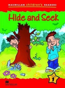 Macmillan Children's Readers 1a - Hide and Seek, Paperback Book Macmillan Children's Readers 1a - Hide and Seek, Paperback Book