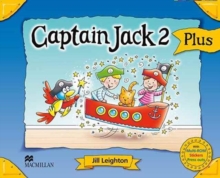 Captain Jack Level 2 Pupils Book Plus Pack, Mixed media product Book Captain Jack Level 2 Pupils Book Plus Pack, Mixed media product Book