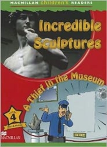 Incredible Sculptures / A Thief in the Museum, Paperback / softback Book Incredible Sculptures / A Thief in the Museum, Paperback / softback Book