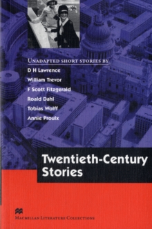 Macmillan Literature Collection - Twentieth Century Stories - Advanced C2, Paperback Book Macmillan Literature Collection - Twentieth Century Stories - Advanced C2, Paperback Book