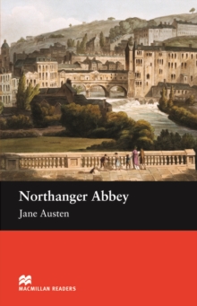 Northanger Abbey : Beginner ELT/ESL Graded Reader, EPUB eBook Northanger Abbey : Beginner ELT/ESL Graded Reader, EPUB eBook