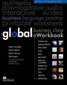 Global Upper Intermediate Level Business Class eWorkbook, DVD-ROM Book Global Upper Intermediate Level Business Class eWorkbook, DVD-ROM Book