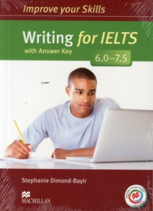 Improve Your Skills: Writing for IELTS 6.0-7.5 Student's Book with key & MPO Pack, Mixed media product Book Improve Your Skills: Writing for IELTS 6.0-7.5 Student's Book with key & MPO Pack, Mixed media product Book