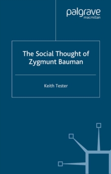 The Social Thought of Zygmunt Bauman