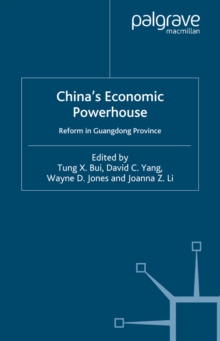 China's Economic Powerhouse : Economic Reform in Guangdong Province