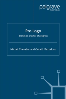 Pro Logo : Brands as a Factor of Progress