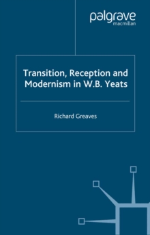 Transition, Reception and Modernism