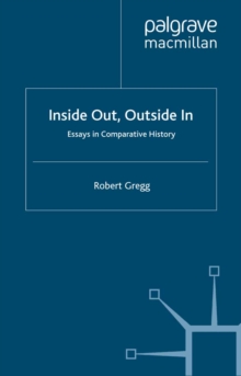 Inside Out, Inside In : Essays in Comparative History