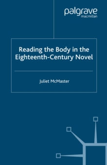 Reading the Body in the Eighteenth-Century Novel