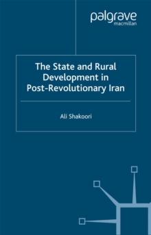 State and Rural Development in the Post-Revolutionary Iran