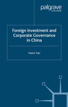 Foreign Investment and Corporate Governance in China