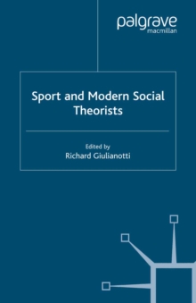 Sport and Modern Social Theorists