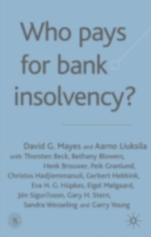 Who Pays for Bank Insolvency?