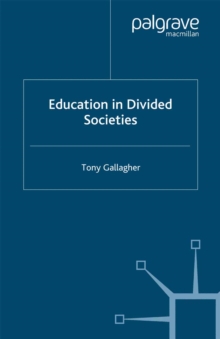 Education in Divided Societies