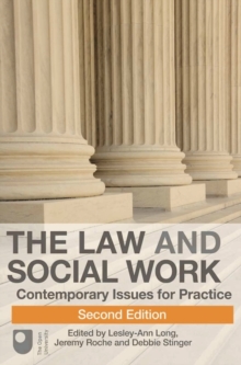 The Law and Social Work : Contemporary Issues for Practice, Paperback Book The Law and Social Work : Contemporary Issues for Practice, Paperback Book