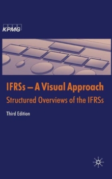 IFRSs - A Visual Approach, Hardback Book IFRSs - A Visual Approach, Hardback Book