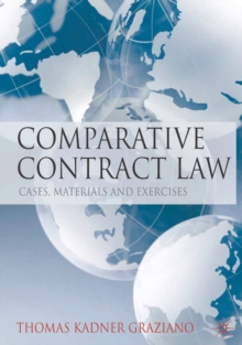 Comparative Contract Law : Cases, Materials and Exercises, Paperback Book Comparative Contract Law : Cases, Materials and Exercises, Paperback Book
