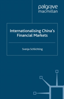 Internationalising China's Financial Markets