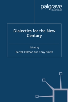 Dialectics for the New Century