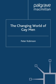 The Changing World of Gay Men