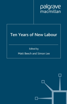 Ten Years of New Labour