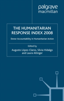 Humanitarian Response Index : Donor Accountability in Humanitarian Action