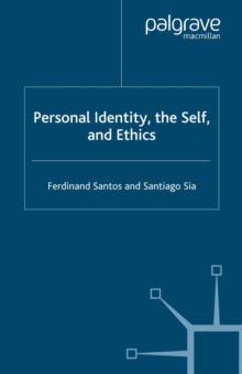 Personal Identity, the Self, and Ethics