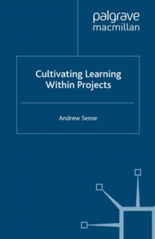 Cultivating Learning within Projects