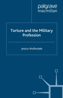 Torture and the Military Profession