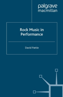 Rock Music in Performance