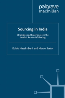 Sourcing in India : Strategies and Experiences in the Land of Service Offshoring