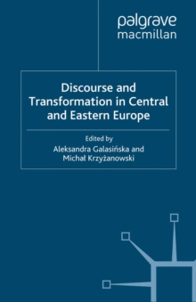 Discourse and Transformation in Central and Eastern Europe