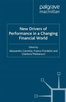 New Drivers of Performance in a Changing World