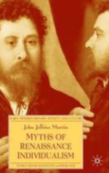 Myths of Renaissance Individualism