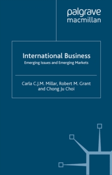 International Business : Emerging Issues and Emerging Markets