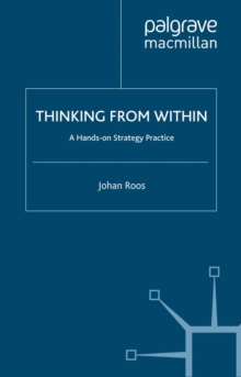 Thinking from Within : A Hands-On Strategy Practice