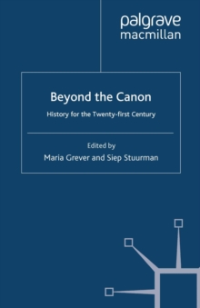 Beyond the Canon : History for the Twenty-first Century