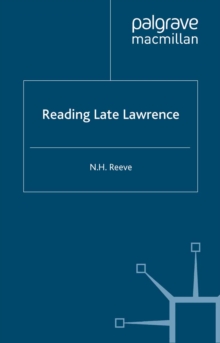 Reading Late Lawrence