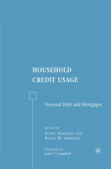 Household Credit Usage : Personal Debt and Mortgages