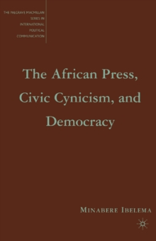 The African Press, Civic Cynicism, and Democracy