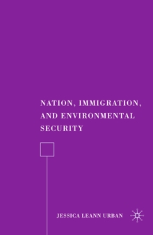 Nation, Immigration, and Environmental Security