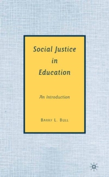 Social Justice in Education : An Introduction