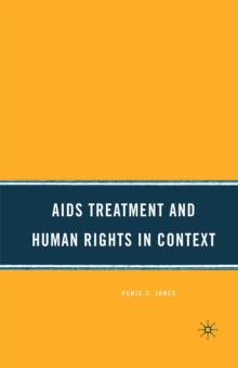 AIDS Treatment and Human Rights in Context