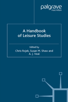 A Handbook of Leisure Studies