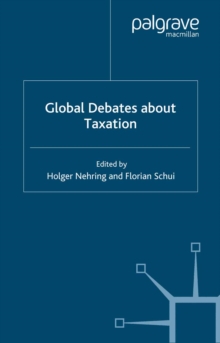 Global Debates About Taxation