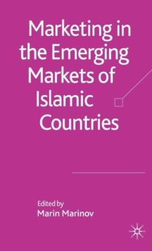 Marketing in the Emerging Markets of Islamic Countries