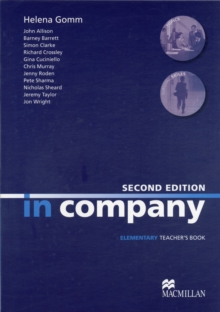 In Company Elementary Teacher's Book 2nd Edition, Paperback / softback Book In Company Elementary Teacher's Book 2nd Edition, Paperback / softback Book