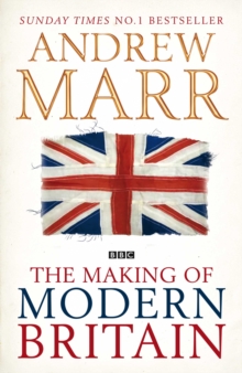 The Making of Modern Britain